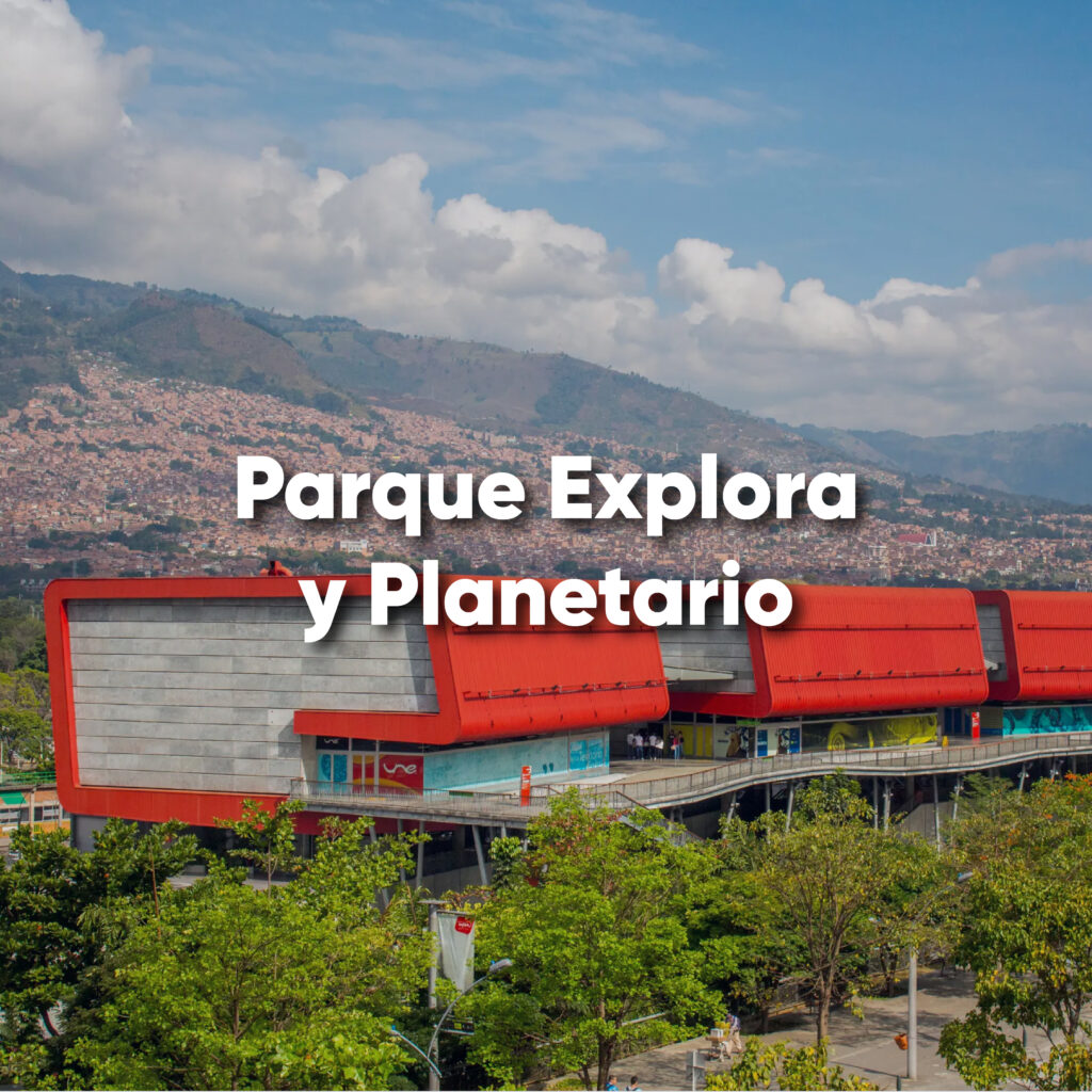 Parque Explora y Planetario de Medellín, ciencia interactiva y astronomía.